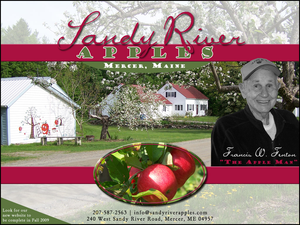 Sandy River Apples, Mercer, Maine - home of Francis W. Fenton, the Apple Man